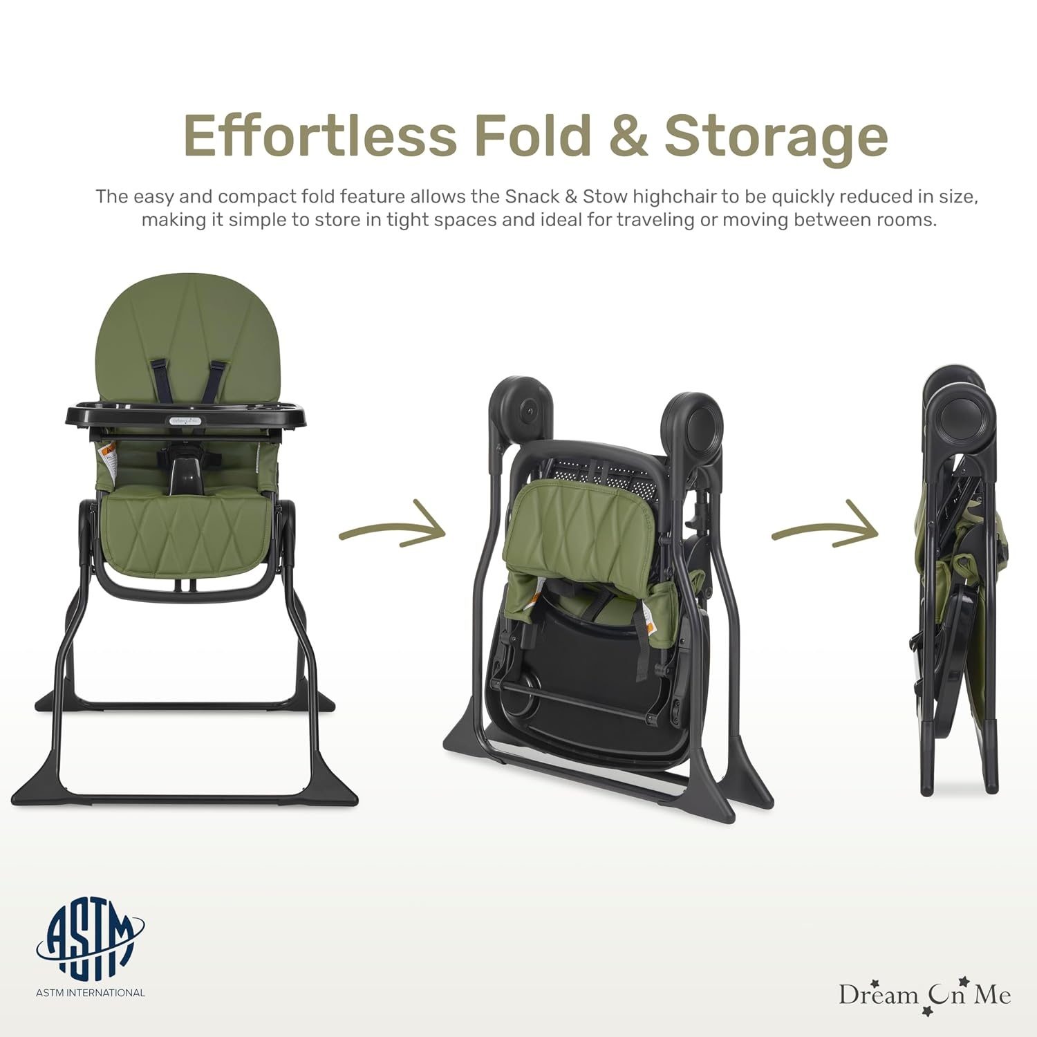 image:imageDream On Me Snack and Stow Highchair Adjustable Feeding Chair with Removable Tray Lightweight Foldable Design Easy to Clean Perfect for Toddlers amp InfantsOlive